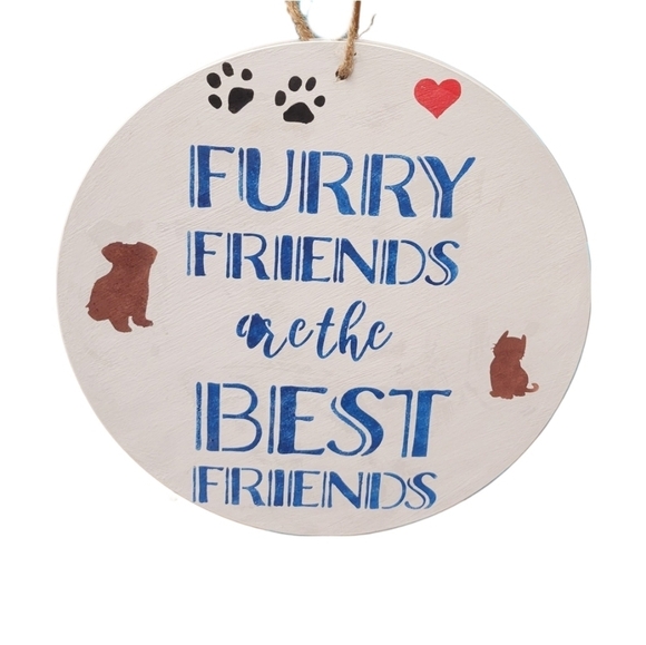 Furry Friends Are The Best Friends Sign - Picture 1 of 2